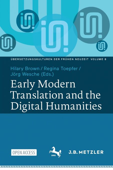 Early Modern Translation and the Digital Humanities