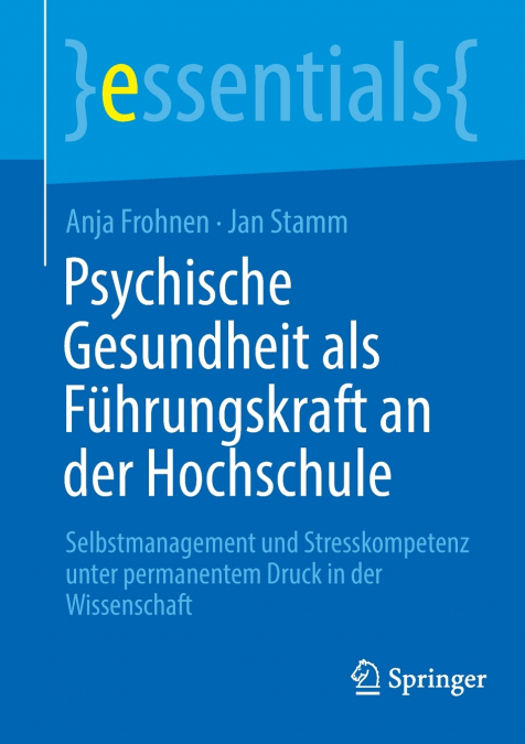 Psychische Gesundheit als Führungskraft an der Hochschule