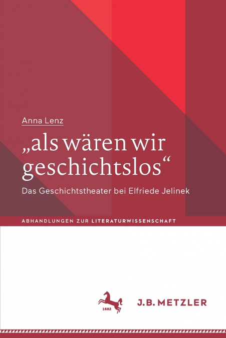 „als wären wir geschichtslos'