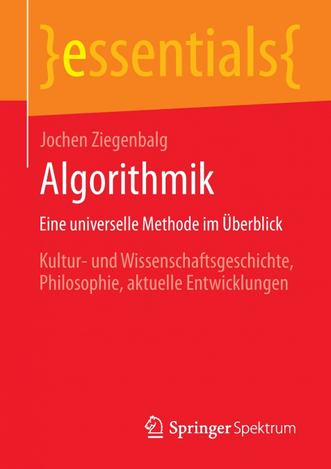 Algorithmik Eine universelle Methode im Überblick