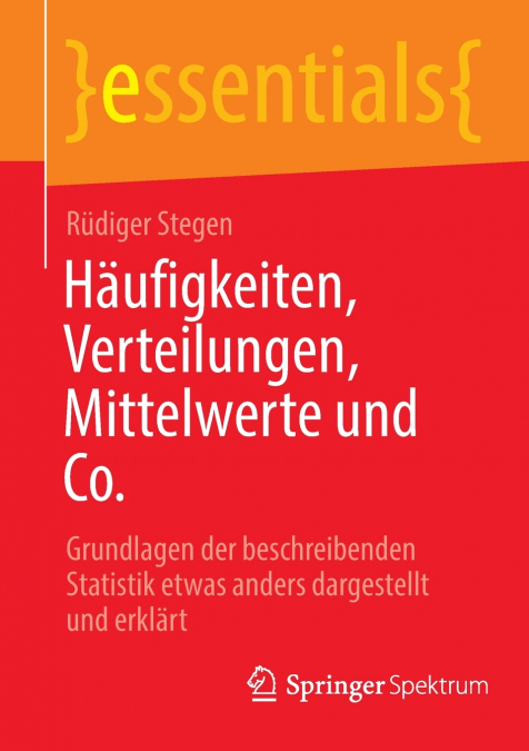 Häufigkeiten, Verteilungen, Mittelwerte und Co.
