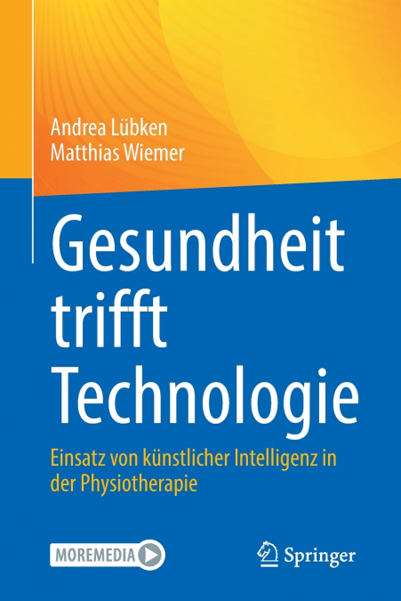 Gesundheit trifft Technologie