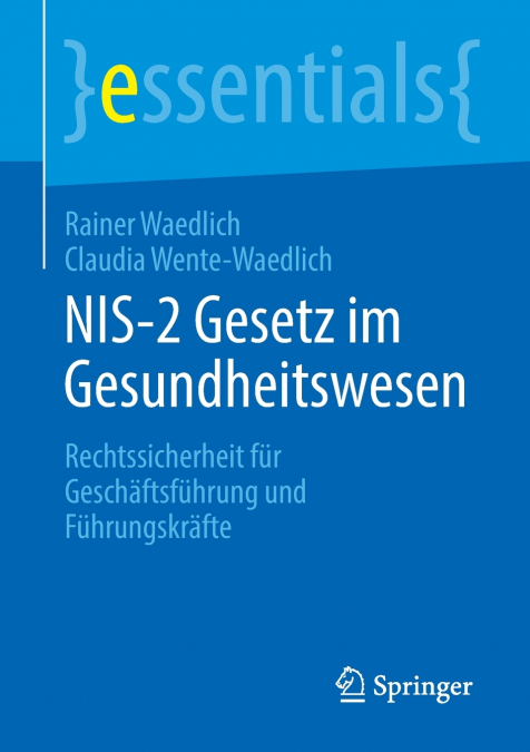NIS-2 Gesetz im Gesundheitswesen