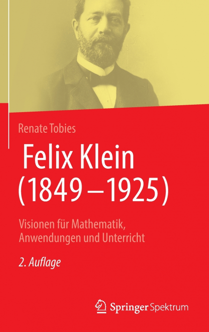 Felix Klein (1849-1925)