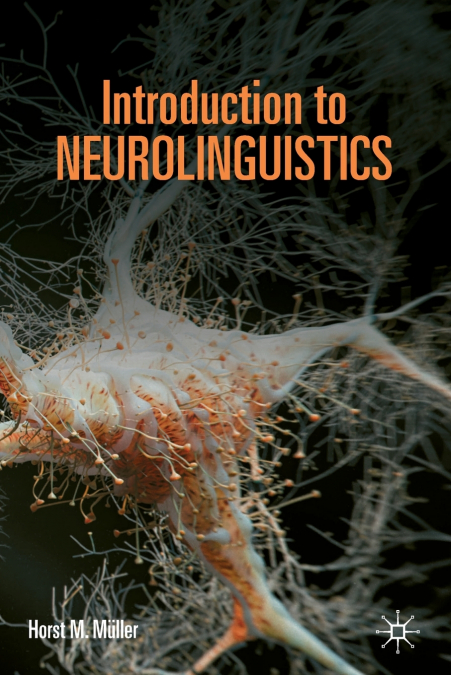 Introduction to Neurolinguistics