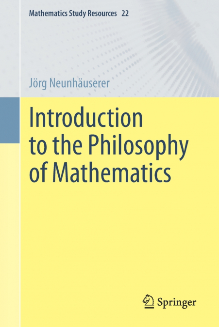 Introduction to the Philosophy of Mathematics