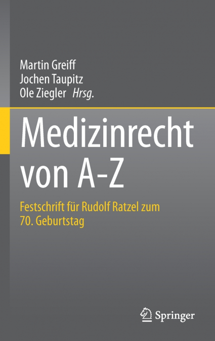Medizinrecht von A-Z