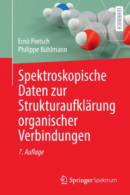 Spektroskopische Daten zur Strukturaufklärung organischer Verbindungen
