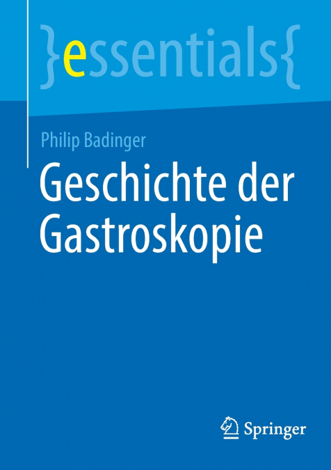 Geschichte der Gastroskopie