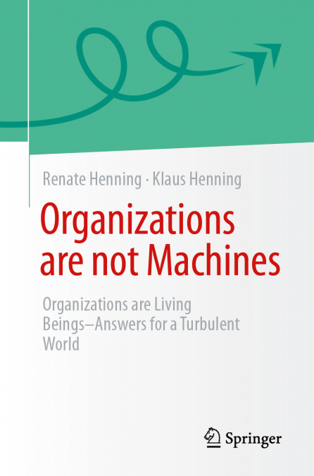 Organizations are not Machines