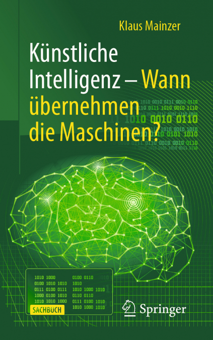 Künstliche Intelligenz - Wann übernehmen die Maschinen?