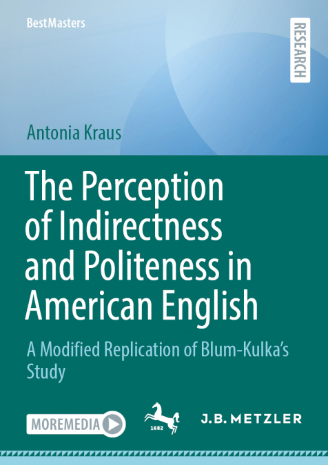The Perception of Indirectness and Politeness in American English