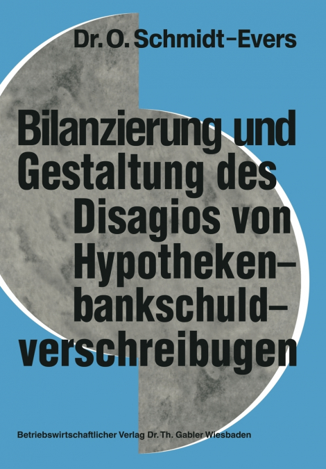 Bilanzierung Und Gestaltung Des Disagios Von Hypothekenbankschuldverschreibungen