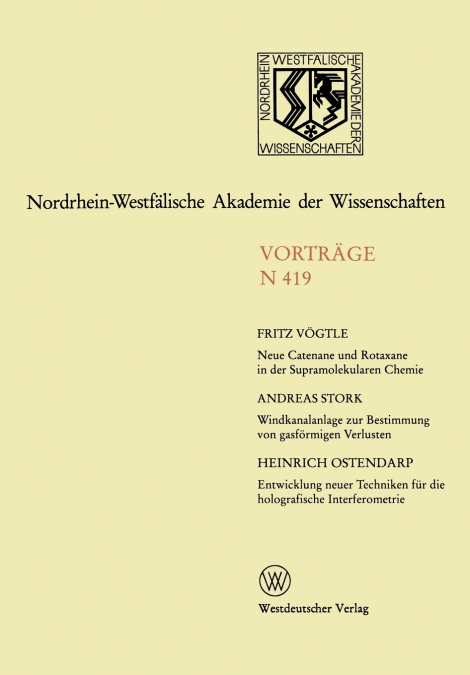 Neue Catenane und Rotaxane in der Supramolekularen Chemie. Windkanalanlage zur Bestimmung der gasförmigen Verluste von Umweltchemikalien aus dem System Boden/Pflanze unter feldnahen Bedingungen. Entwi