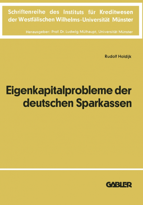 Die Eigenkapitalprobleme der Deutschen Sparkassen