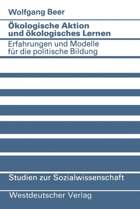 Ökologische Aktion und ökologisches Lernen