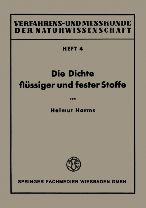 Die Dichte flüssiger und fester Stoffe