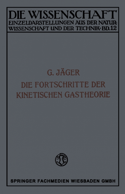 Die Fortschritte Der Kinetischen Gastheorie
