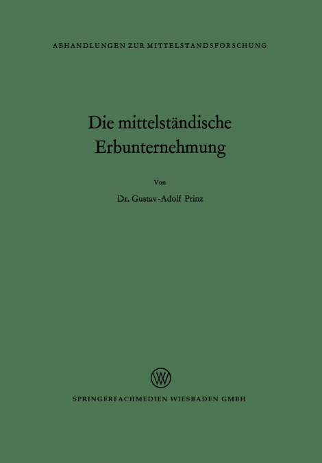 Die mittelständische Erbunternehmung
