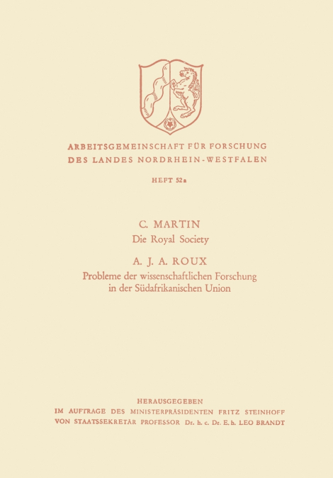 Die Royal Society. Probleme Der Wissenschaftlichen Forschung in Der Sudafrikanischen Union