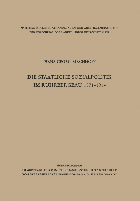 Die staatliche Sozialpolitik im Ruhrbergbau 1871-1914