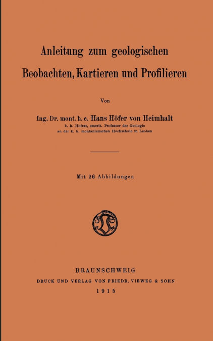 Anleitung zum geologischen Beobachten, Kartieren und Profilieren