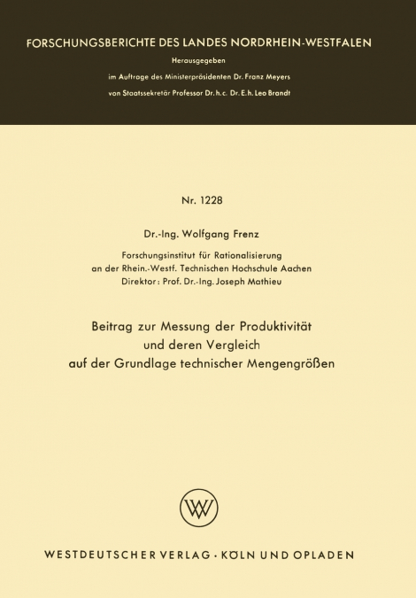Beitrag zur Messung der Produktivität und deren Vergleich auf der Grundlage technischer Mengengrößen