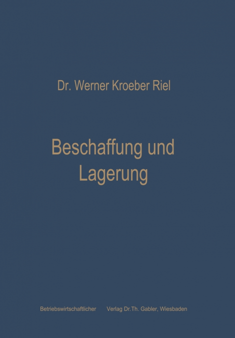 Beschaffung und Lagerung