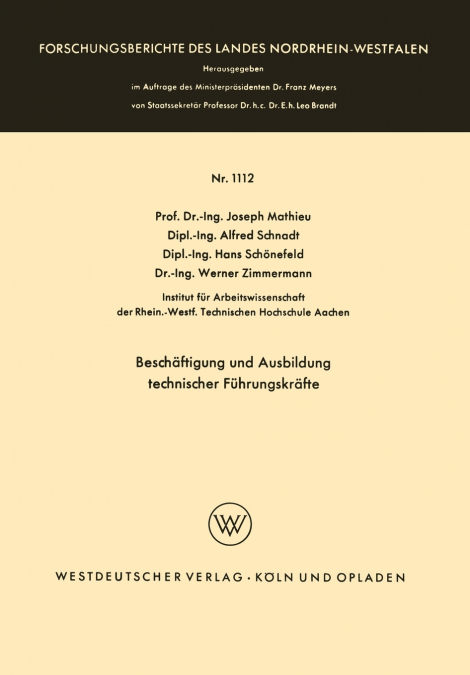 Beschäftigung und Ausbildung technischer Führungskräfte