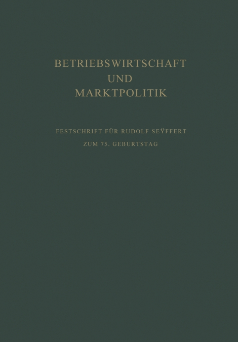 Betriebswirtschaft Und Marktpolitik