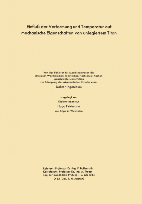 Einfluß der Verformung und Temperatur auf mechanische Eigenschaften von unlegiertem Titan