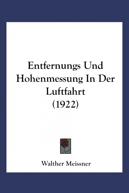 Entfernungs- und Höhenmessung in der Luftfahrt