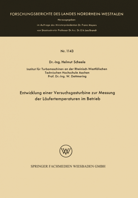 Entwicklung einer Versuchsgasturbine zur Messung der Läufertemperaturen im Betrieb
