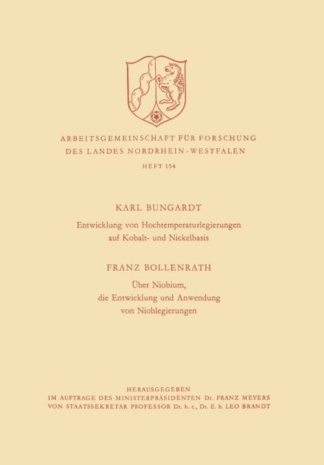 Entwicklung von Hochtemperaturlegierungen auf Kobalt- und Nickelbasis. Über Niobium, die Entwicklung und Anwendung von Nioblegierungen