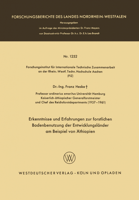 Erkenntnisse und Erfahrungen zur forstlichen Bodenbenutzung der Entwicklungsländer am Beispiel von Äthiopien
