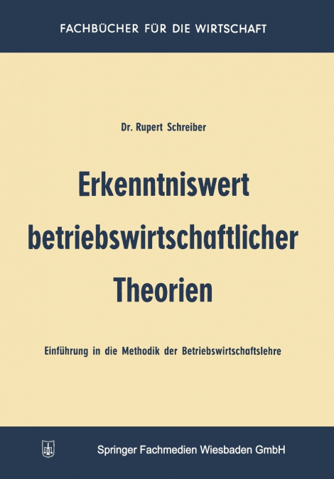 Erkenntniswert betriebswirtschaftlicher Theorien