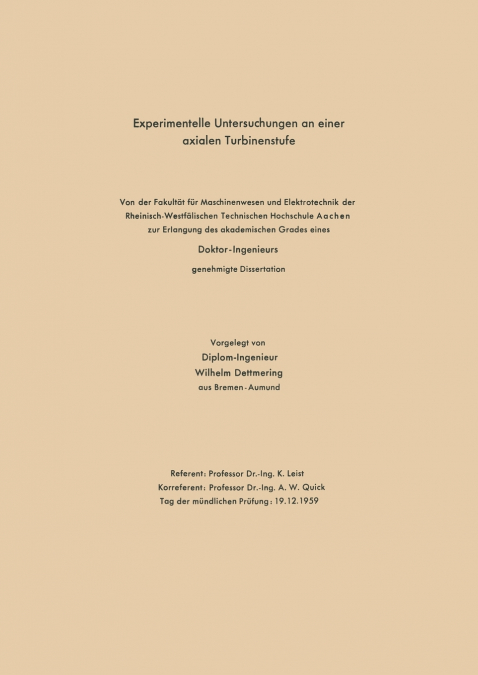Experimentelle Untersuchungen an Einer Axialen Turbinenstufe