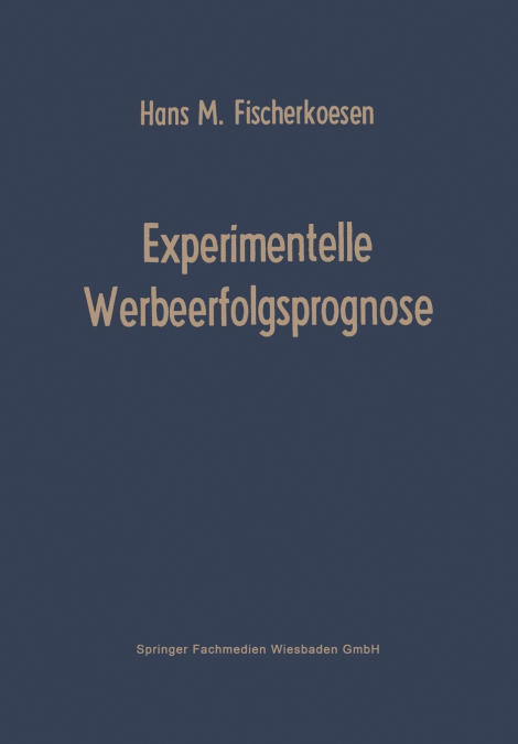 Experimentelle Werbeerfolgsprognose