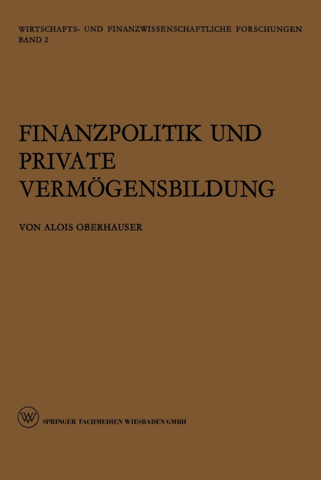 Finanzpolitik Und Private Vermogensbildung
