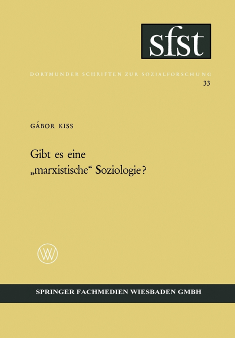 Gibt es eine „marxistische' Soziologie?