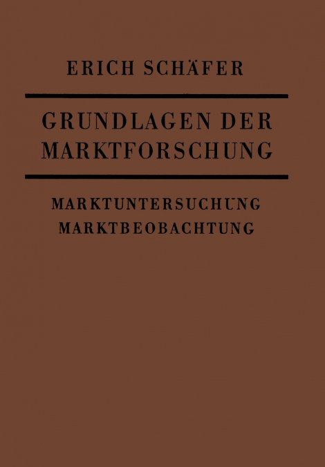 Grundlagen der Marktforschung