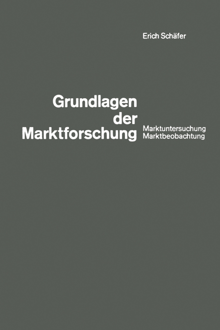 Grundlagen Der Marktforschung