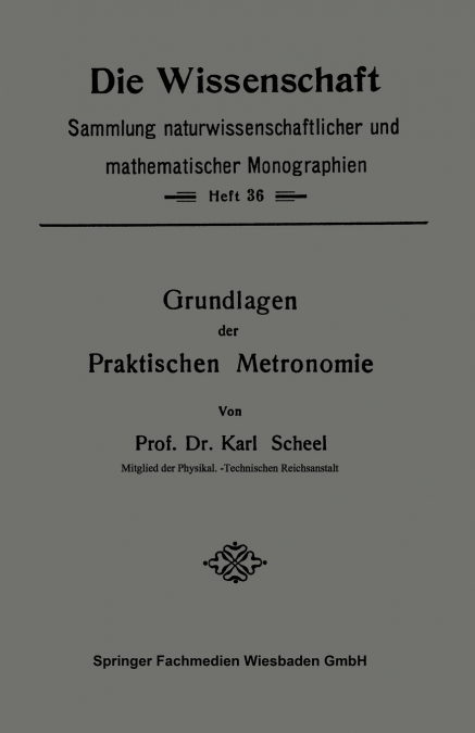 Grundlagen Der Praktischen Metronomie