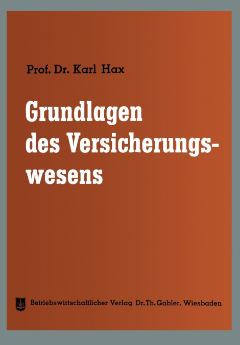 Grundlagen Des Versicherungswesens