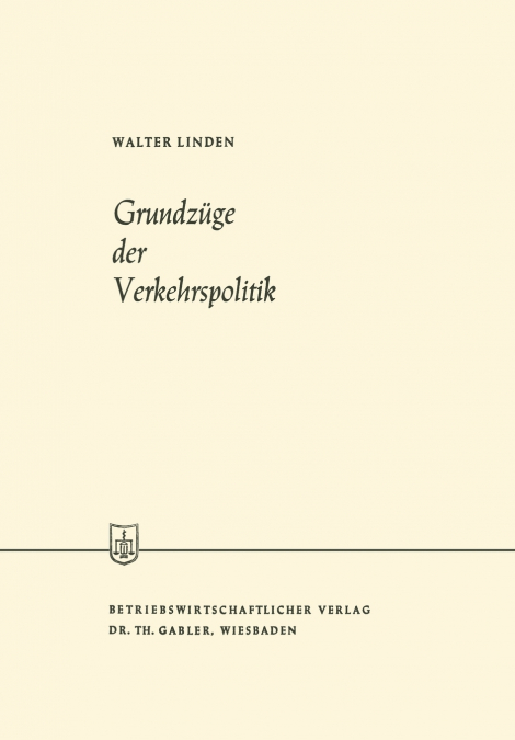 Grundzüge der Verkehrspolitik