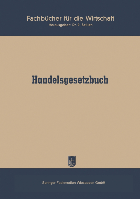 Handelsgesetzbuch Vom 10. Mai 1897 Ohne Seerecht)
