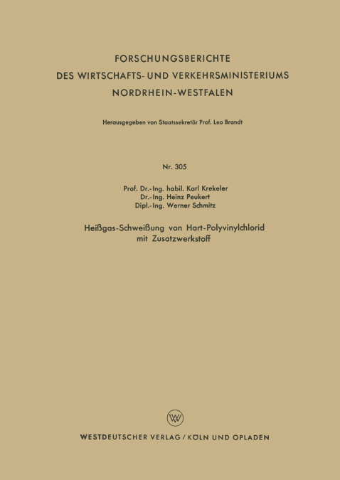 Heissgas-Schweissung Von Hart-Polyvinylchlorid Mit Zusatzwerkstoff