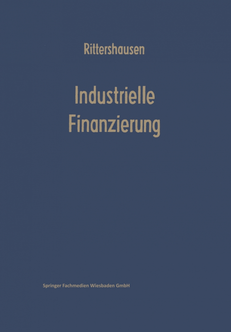 Industrielle Finanzierungen