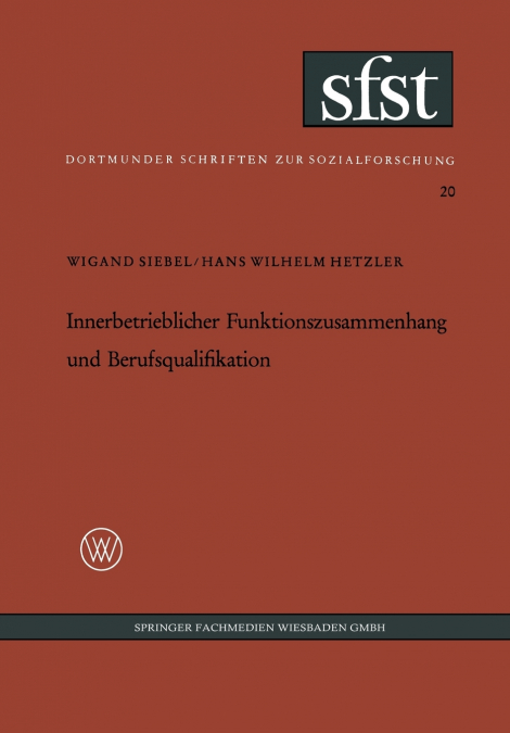 Innerbetrieblicher Funktionszusammenhang und Berufsqualifikation