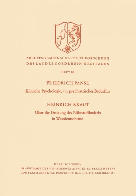 Klinische Psychologie, ein psychiatrisches Bedürfnis / Über die Deckung des Nährstoffbedarfs in Westdeutschland